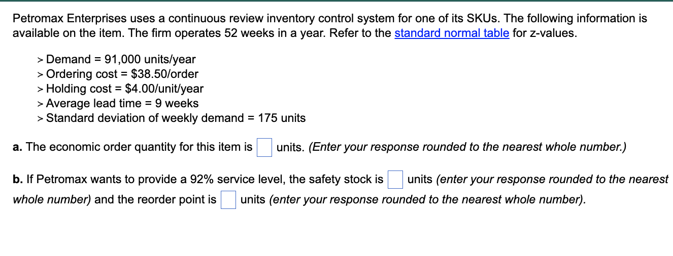 Petromax Enterprises uses a continuous review