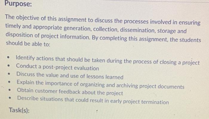 The objective of this assignment to discuss the