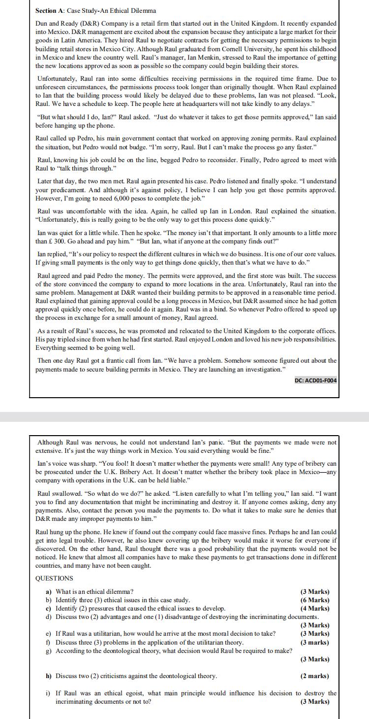 Section A: Case Study-An Ethical Dilemma Dun and