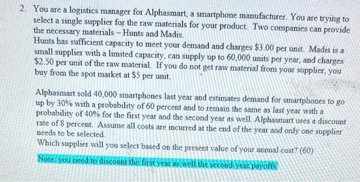 please show all work and answer both parts