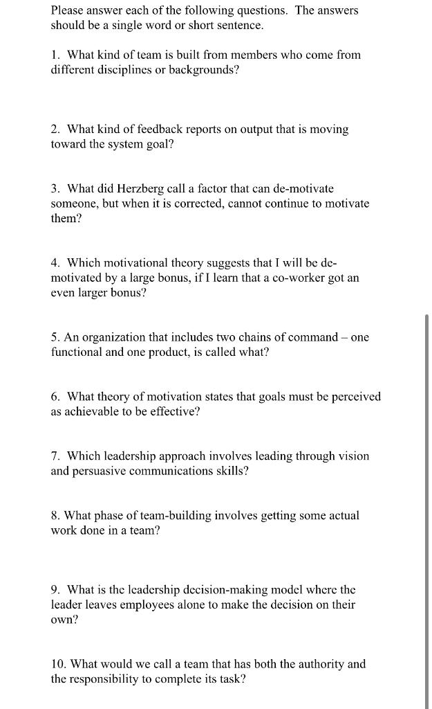 Please answer each of the following questions.