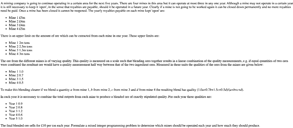 please solve by linear programming A mining
