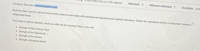 entry box or a file upload Attempts 0 Allowed