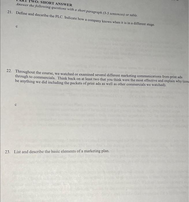 Answer the follow ST ANSWER 21. Define and
