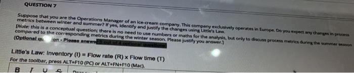 Suppose that you are the Operations Manager of an