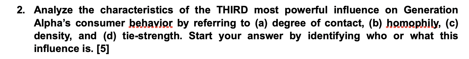 2. Analyze the characteristics of the THIRD most