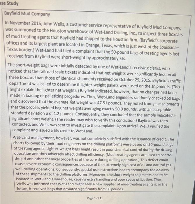 November 2015, John Wells, a customer service