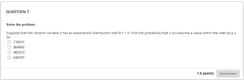 Solve the problem. Suppose that the random