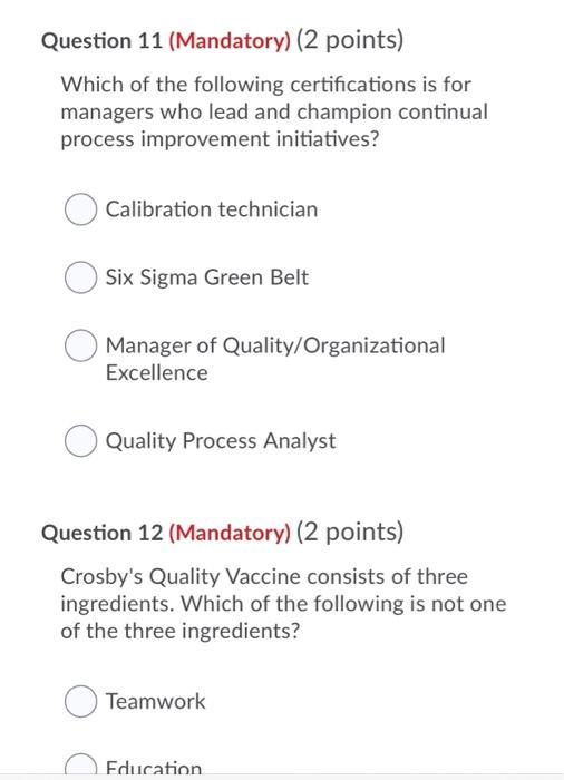 Question 7 (Mandatory) (2 points) The total