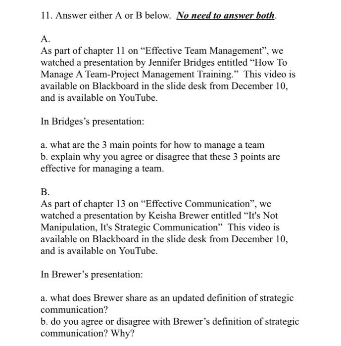 11. Answer either A or B below. No need to answer