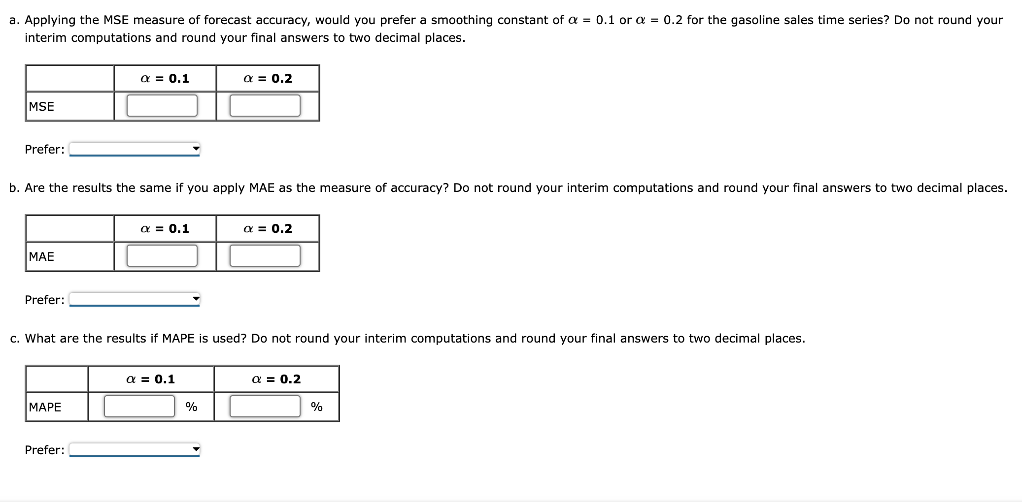 Problem 15-09 With the gasoline time series data