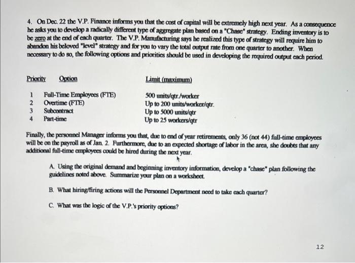 i need help on question 4 of this problem. 4. On