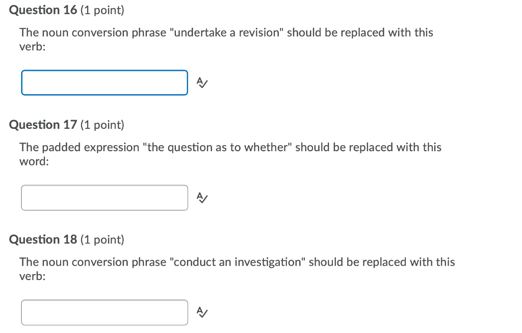 Question 16 (1 point) The noun conversion phrase