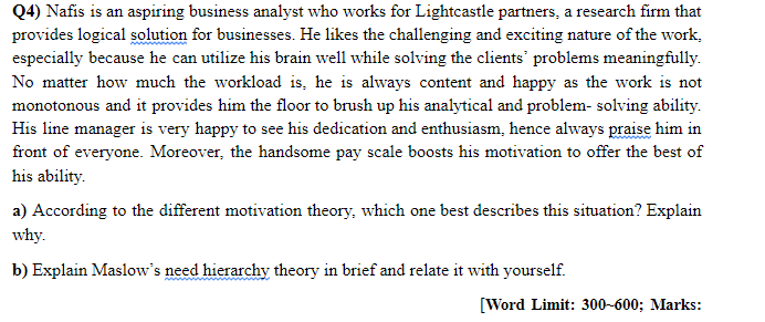 Q4) Nafis is an aspiring business analyst who