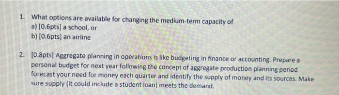 1. What options are available for changing the