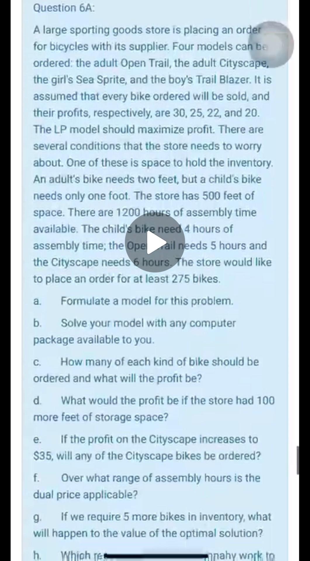 Question 6A: A large sporting goods store is