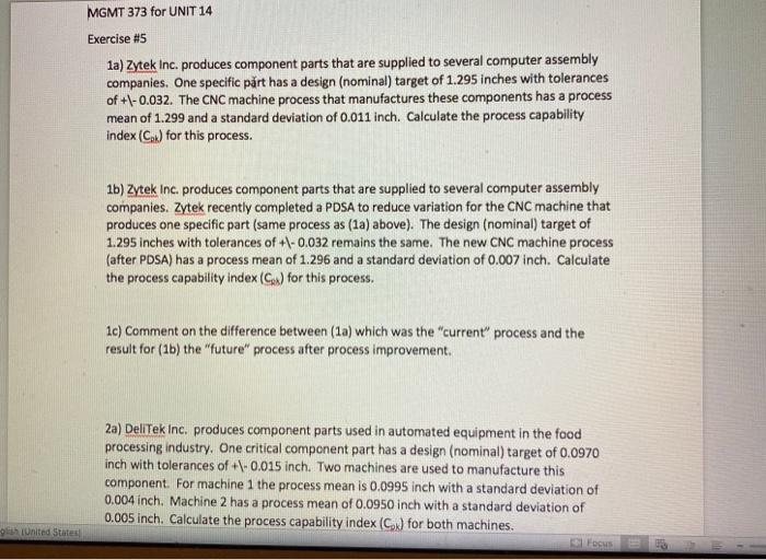 MGMT 373 for UNIT 14 Exercise #5 1a) Zytek Inc.