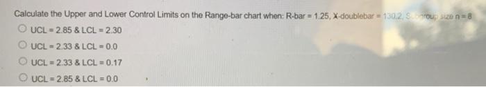 Calculate the Upper and Lower Control Limits on