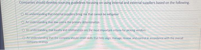 Companies should develop sourcing guidelines