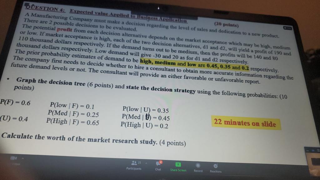SOESTION 4: Expected value Applied to business