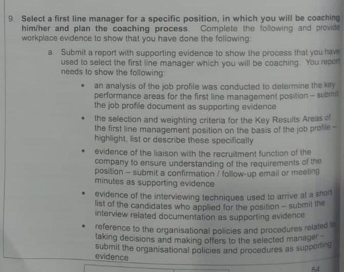 please help me Select a first line manager for a