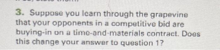 3. Suppose you learn through the grapevine that