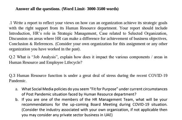 Answer all the questions. (Word Limit- 3000-3500