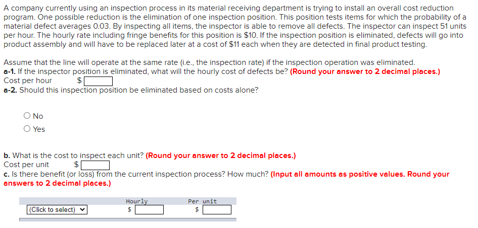 A company currently using an inspection process