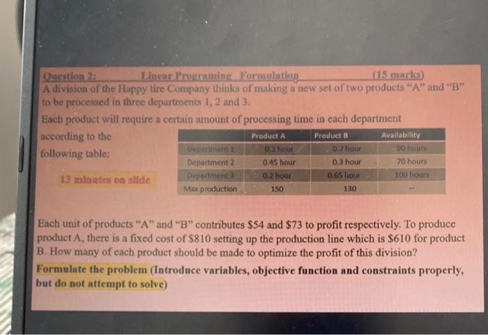 Question 2: Linear Programing Formulation (15