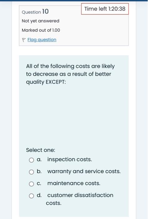 quickly All of the following costs are likely to