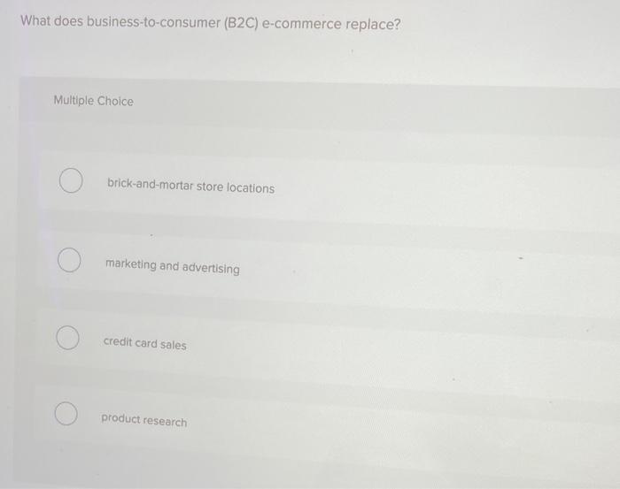 What does business-to-consumer (B2C) e-commerce