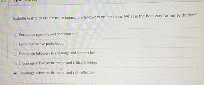 Isabelle wants to create more exemplary followers