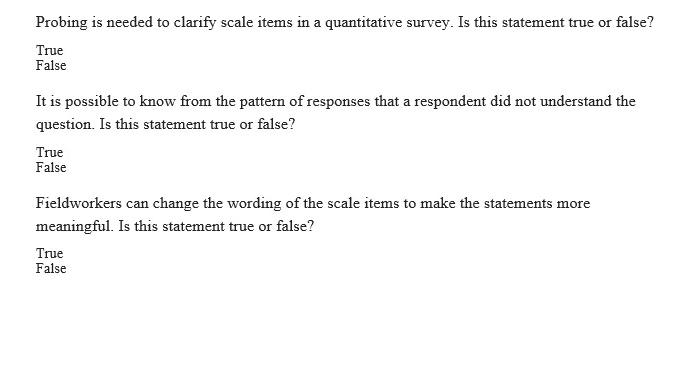 Probing is needed to clarify scale items in a