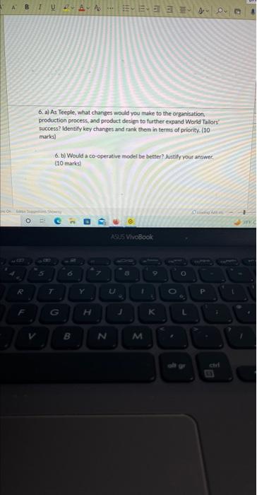 6, a) As Teeple, what changes would you make to