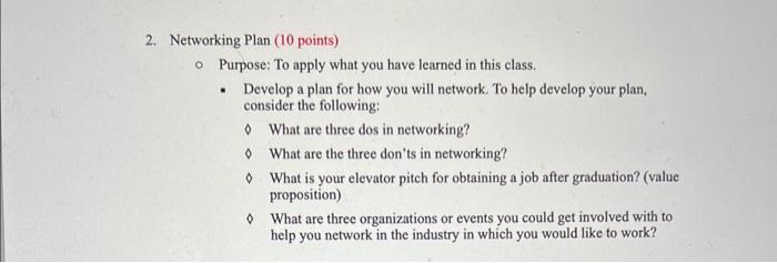 2. Networking Plan ( 10 points) Purpose: To apply