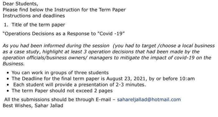 Dear Students, Please find below the Instruction