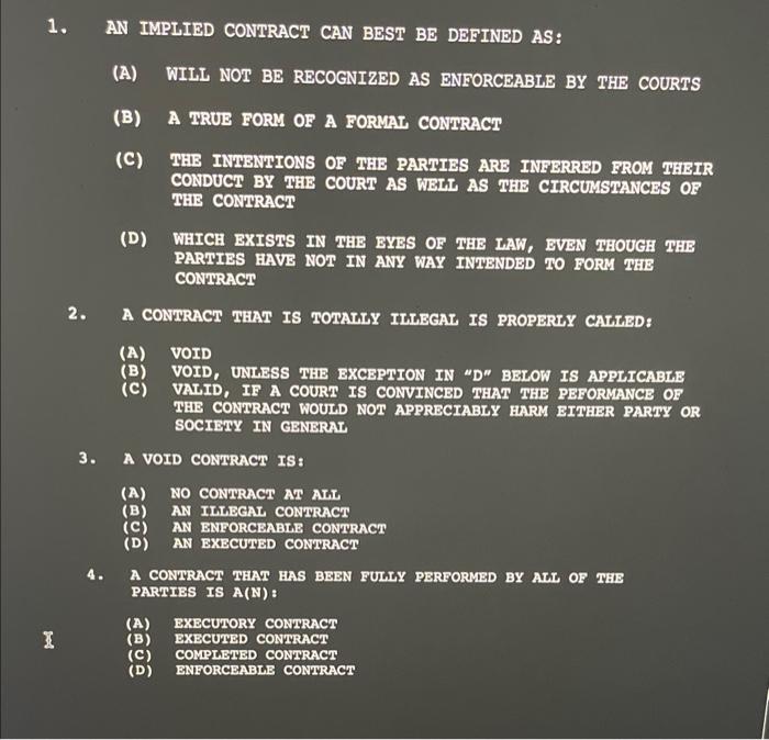 (A) WILL NOT BE RECOGNIZED AS ENFORCEABLE BY THE