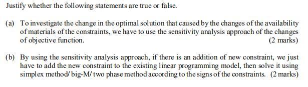 Justify whether the following statements are true