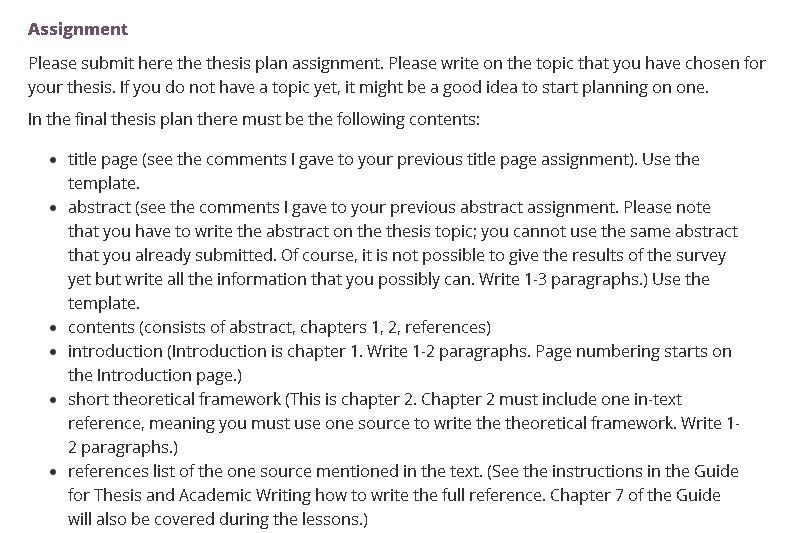 Please submit here the thesis plan assignment.