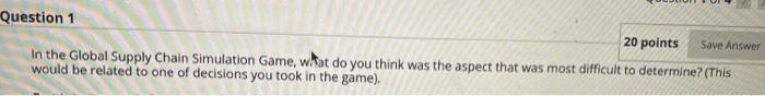 Question 1 20 points In the Global Supply Chain