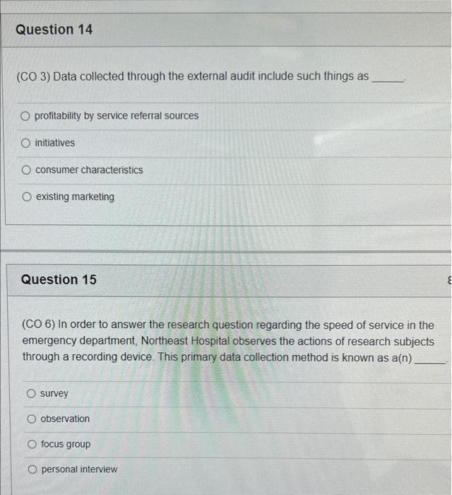 (CO 3) Data collected through the external audit