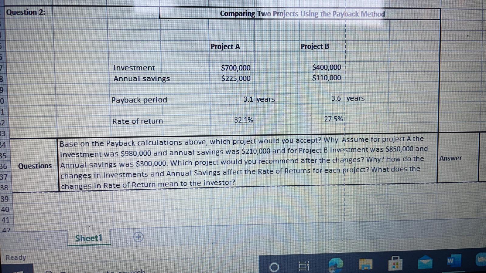 Question 2: Comparing Two Projects Using the