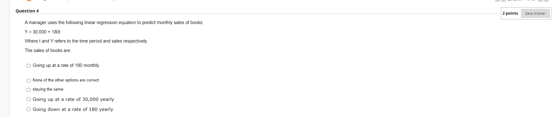 A manager uses the following linear regression