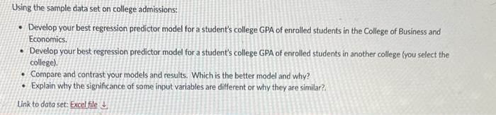 Using the sample data set on college admissions: