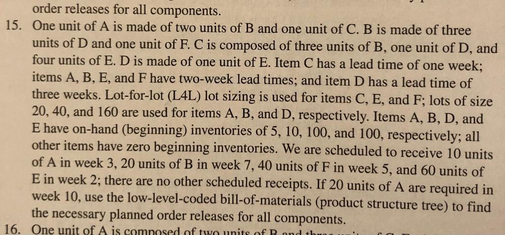 Please help with Question #15 order releases for