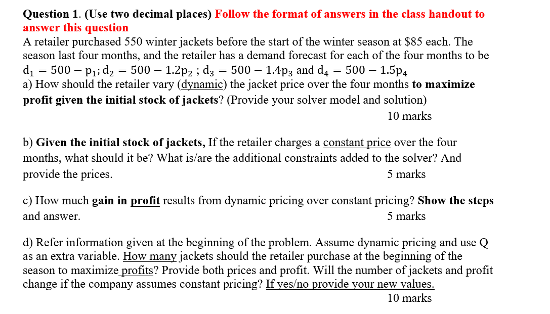 USING EXCEL (NOT CALCULATOR) Question 1. (Use two
