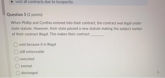 void all contracts due to incapacity. Question 5