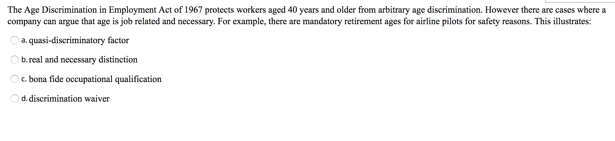 A boss may make it explicit or implicit that a