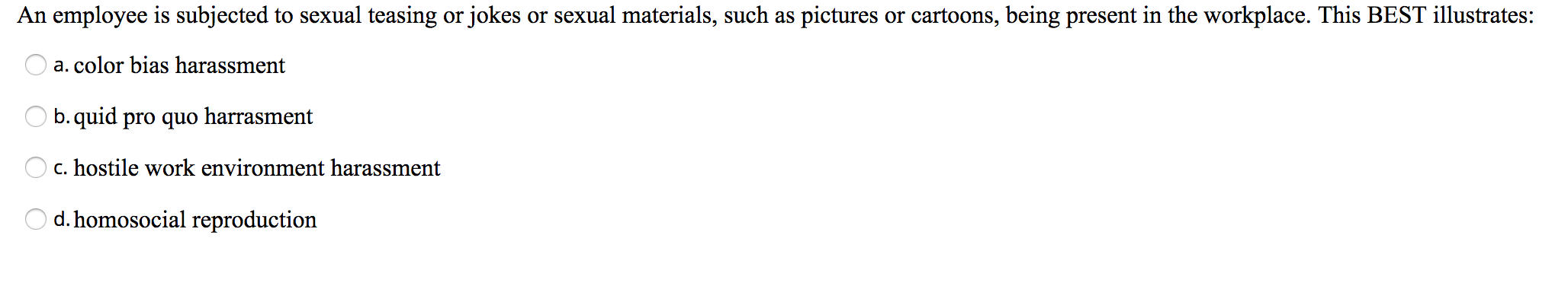 A boss may make it explicit or implicit that a