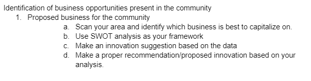 Identification of business opportunities present